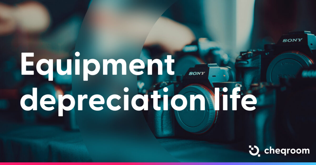 Understanding Equipment Depreciation Life | Cheqroom